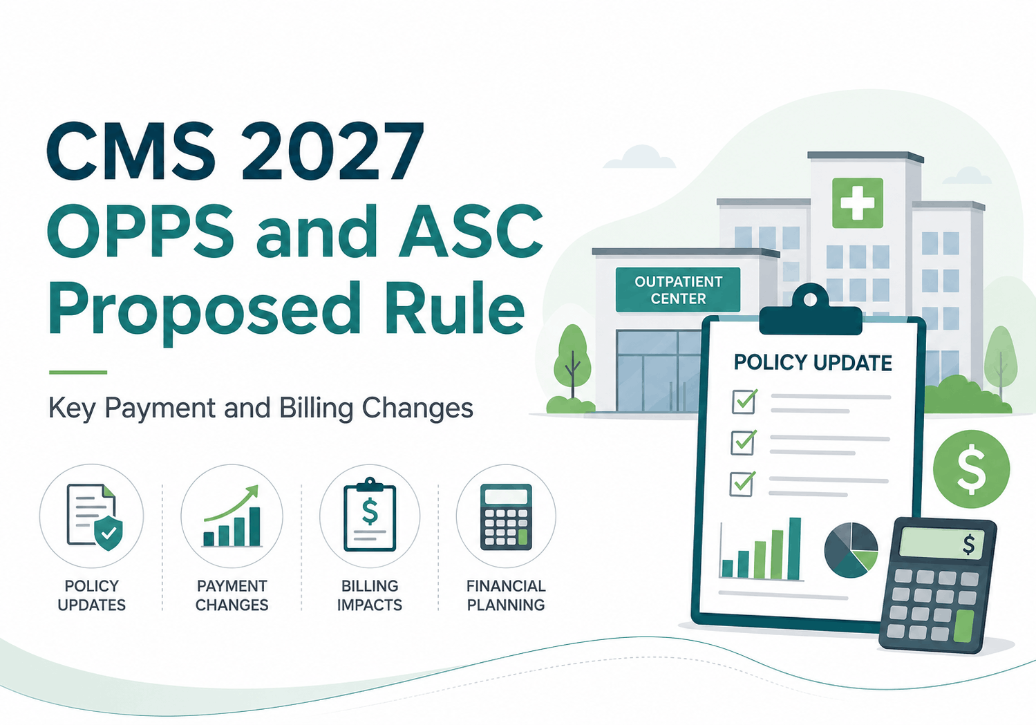 Healthcare policy update and payment guide